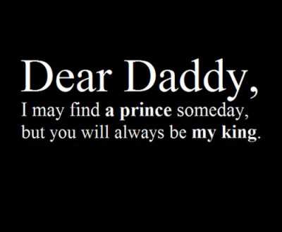 Dear daddy i may find a prince someday