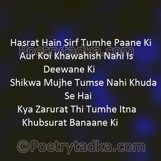 Hasrat hain sirf tumhe - from Love Shayari in Hindi